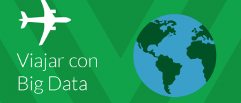 La experiencia de viajar con Big Data se transforma